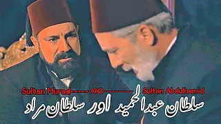 Sultan Abdulhamid settle with Sultan Murad | Payitaht Sultan Abdulhamid | Try original urdu |