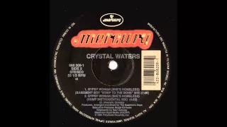 CRYSTAL WATERS - Gypsy Woman (She's Homeless) (Basement Boys '' Strip To The Bone'' Mix)