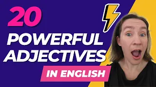 20 POWERFUL Adjectives in English!