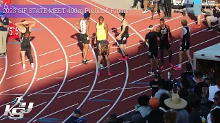 2023 CIF State 400m Prelims & Finals | Kountry Keith View