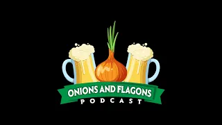 Dungeons: Onions and Flagons Podcast Episode 1