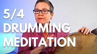 Drumming Meditation 5/4 Frame Drum Rhythm