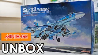 Minibase SU-33 Flanker D Sukhoi 1/48 Russian Navy Carrier-Borne Fighter Model Kit Unboxing