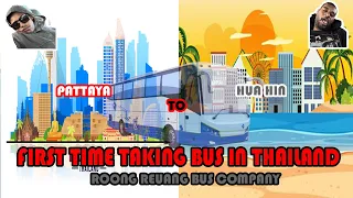 Pattaya to Hua Hin by Bus? Our First Time! (Roong Rueang Bus Company)