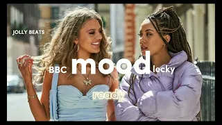 mood soundtrack | lecky - ready | bbc series