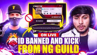 ON LIVE ID BANNED AND KICK FROM NG GUILD 😱🔥-SAMSUNG A3,A5,A6,A7,J2,J5,J7,S5,S6,S7,S9,A10,A20,A30,A50