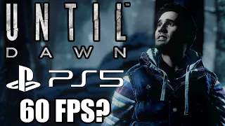 Until Dawn PS5 Frame Rate Test - Does It Run At 60fps?