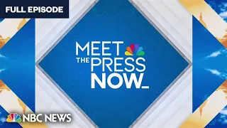 Meet the Press NOW — Oct. 20