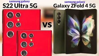 Samsung Galaxy S22 Ultra 5G VS Samsung Galaxy Z Fold 4 - BREAKING!!  Latest leaks and Rumours