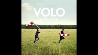 Volo - T'es belle