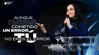 AUNQUE HAYAS COMETIDO UN ERROR, TÚ NO ERES EL ERROR - Pastora Yesenia Then