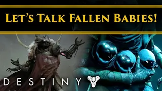 Destiny 2 Lore - Baby Fallen... Yes... We're going to talk about the Lore of the Baby Fallen...