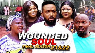 (FINALE) WOUNDED SOUL SEQUEL 21&22 CONTINUATION (Fred & Uju Okoli) - 2021 Latest Nigrian Movies