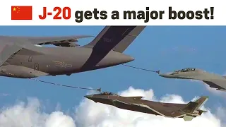 J-20 receives a major boost all because of one big plane! Long range strike capability enhanced
