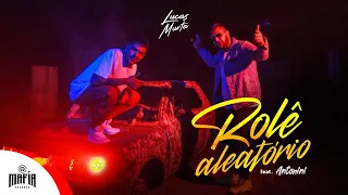 Rolê Aleatório - Lucas Murta feat. Sérgio Antonini - (Prod. Jordan) @MafiaRecordss