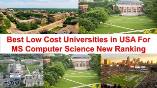 Best Low Cost Universities in USA For MS in Computer Science New Ranking