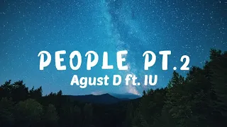 People Pt. 2 - Agust D (BTS) ft. IU | English Lyrics | #trending #13ammusings #btsarmy #suga