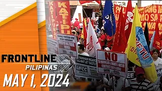 FRONTLINE PILIPINAS LIVESTREAM | May 1, 2024