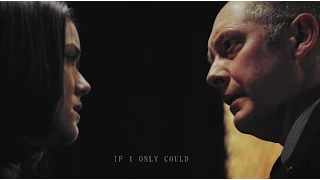 • red & liz // if i only could (the blacklist)