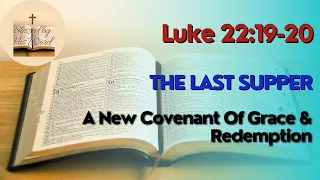 The Last Supper |  Luke 22:19-20  | Verse Of The Day | March 28, 2024