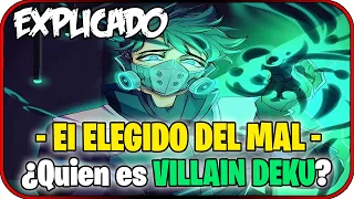 ¿Quien es VILLAIN DEKU? "Explicado" | - LA VERSION OSCURA de IZUKU - (Origenes, Poderes y Lore)