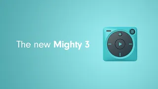 Introducing Mighty 3