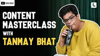 How @TanmayBhatYT  makes content - A Masterclass