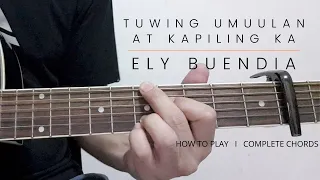 PART 2 - TUWING UMUULAN AT KAPILING KA  I  ELY BUENDIA LIVE ACOUSTIC VERSION I CHORDS TUTORIAL