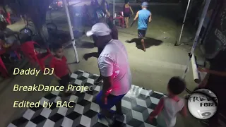 BreakDance Project - Daddy DJ