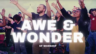Awe & Wonder - 5F Worship ft. Kathryn Krick & Jeanntal Marshall (Official Music Video)