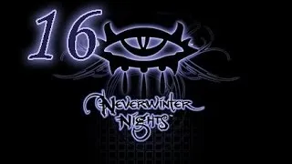 Прохождение Neverwinter Nights - Часть 16 (Звездный путь)