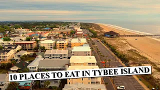 10 Places to Eat in Tybee Island