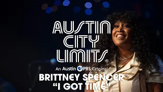 Brittney Spencer on Austi City Limits "I Got Time"