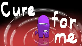 Cure For Me || Among us animation meme || gift for Rodamrix