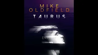 MIKE OLDFIELD - Taurus 1 @endriolart