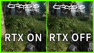 Crysis Remastered | RTX ON vs OFF | Graphics & Framerate Comparison | 4K