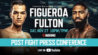 Figueroa vs Fulton Post-Fight Press Conference | Watch Live