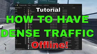 (Tutorial) How To Get Dense Traffic for Every Map - Assetto Corsa // Offline