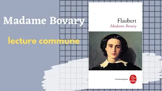 Madame Bovary - Lecture commune - live n°1