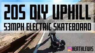 DIY FLUX UPHILL - 53 MPH - Electric Skateboard - Esk8