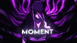 Sasuke Uchiha - Sing for the moment [EDIT/AMV]