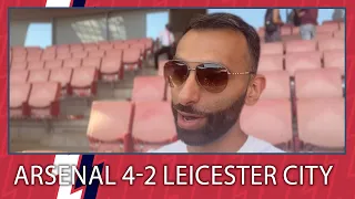 Arsenal 4-2 Leicester City | The Loaded Cannon | Moh Haider