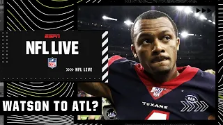 What a potential Deshaun Watson trade to Atlanta would mean | NFL Live