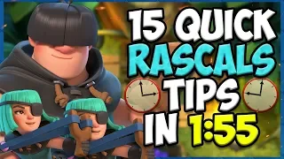 15 QUICK Tips About: Rascals🍬- Clash Royale
