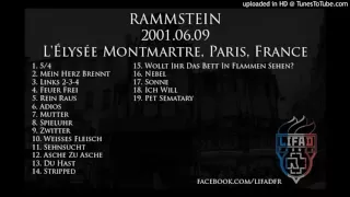 Rammstein // Elysee Montmartre 2001-06/09 - 19. Pet Sematary