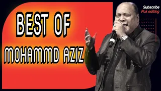 Best of mohammad aziz || Old is gold || sadabahar Nagame || Old song