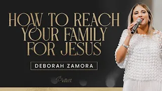 Leading Your Family to Christ: The Samaritan Woman Story | Deborah Zamora | Brilliant Woman