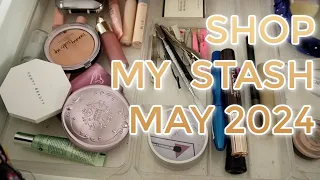 SHOP MY STASH MAY 2024 // Mini reviews, everyday makeup drawer & selecting new products