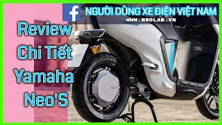 Review Chi Tiết Xe Điện Yamaha Neo'S - Góc Nhìn Người Làm Xe Điện Chuyên Nghiệp | Hưng Xe Điện