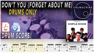 Don't You (Forget About Me) (DRUMS ONLY) - Simple Minds | DRUM SCORE Sheet Music | DRUMSCRIBE